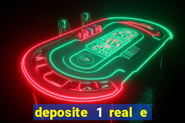 deposite 1 real e ganhe 10